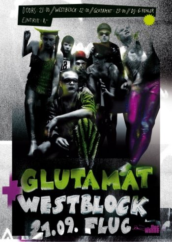 Bild zu LIVE: Westblock (A) / Glutamat (A)/ DJ 6-fehler