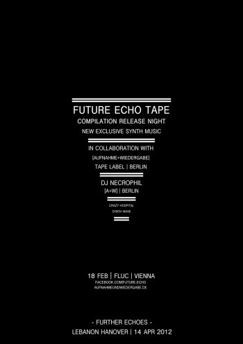 Bild zu FUTURE ECHO 13 - ANNIVERSARY TAPE NIGHT
