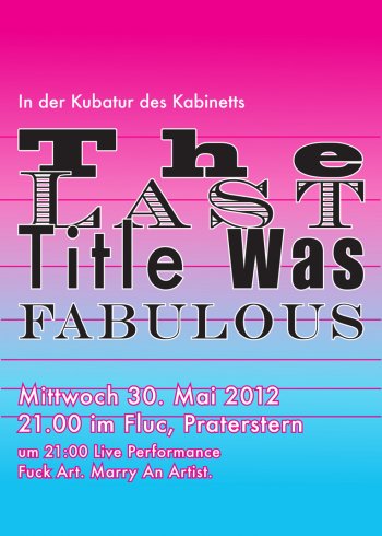 Bild zu In der Kubatur des Kabinetts: The  Last Title Was Fabulous