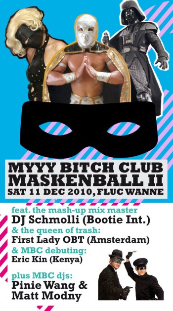Bild zu MYYY BITCH CLUB Maskenball II