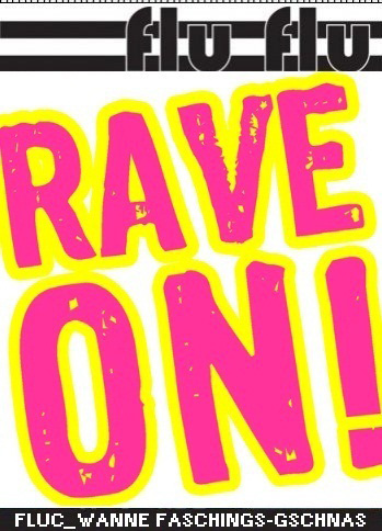 Bild zu RAVE FASCHING** in der wanne