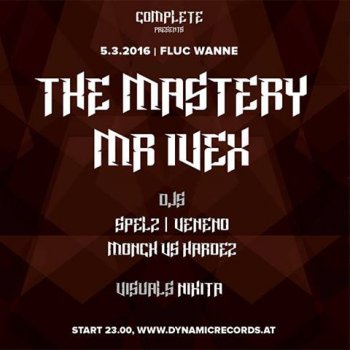 Bild zu Complete pres >> The Mastery & Mr. Ivex <<