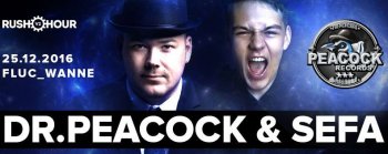 Bild zu Rush hour reloaded presents Dr Peacock & SEFA > Peacock Records special