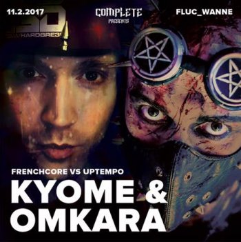 Bild zu Complete pres Uptempo vs Frenchcore special Guests: Omkara & Kyome