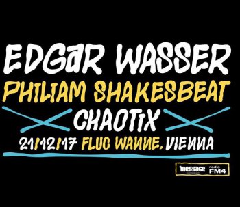 Bild zu 20.00 LIVE: Edgar Wasser + Philiam Shakesbeat /// 24.00 RAW MENU #6