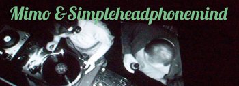 Bild zu DJs Mimo & Simpleheadphonemind