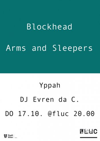 Bild zu Blockhead / Arms and Sleepers / Yppah / DJ Evren da C.